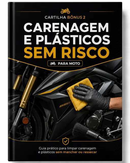 Bônus #2 · Carenagem e Plásticos Sem Risco (Moto)